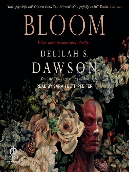 Title details for Bloom by Delilah S. Dawson - Wait list